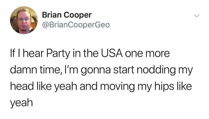 29. Party in the USA fever