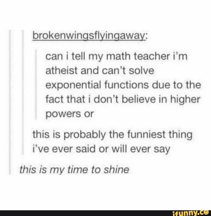 31. It is truly my time to shine