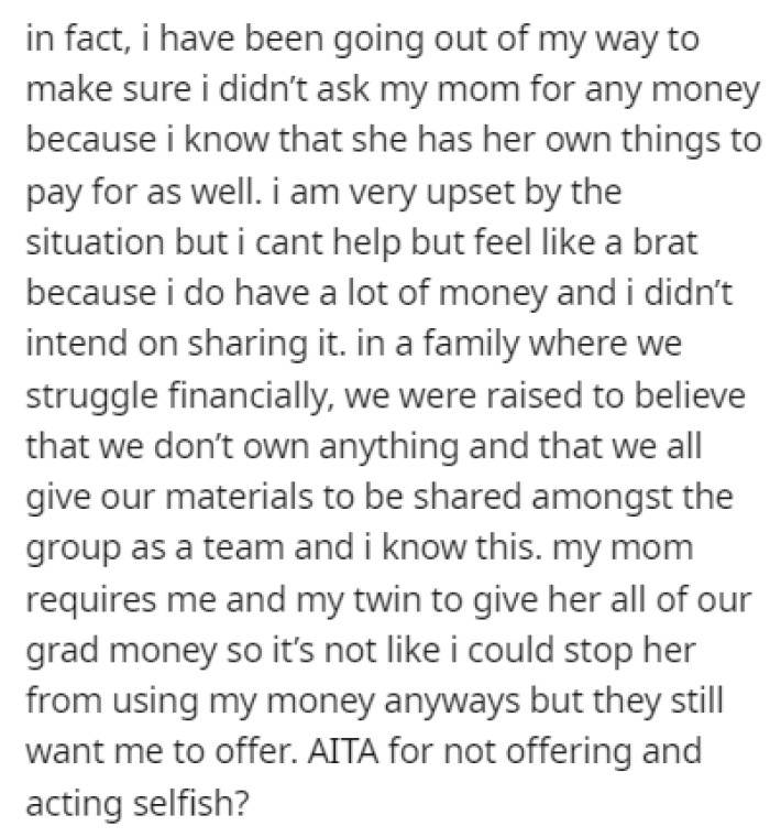 OP feels bad for not offering her money to her mom, so she turned to Reddit to see what other people had to say