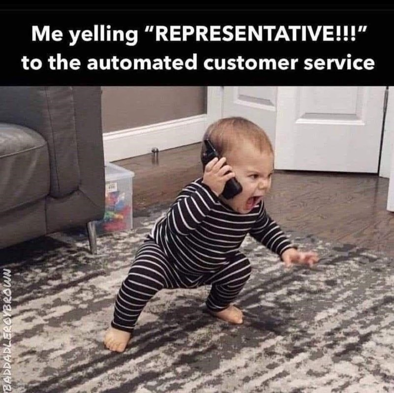 âPress 1 for More Optionsâ is truly the ultimate test of patience.