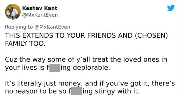 This extends to your friends and family