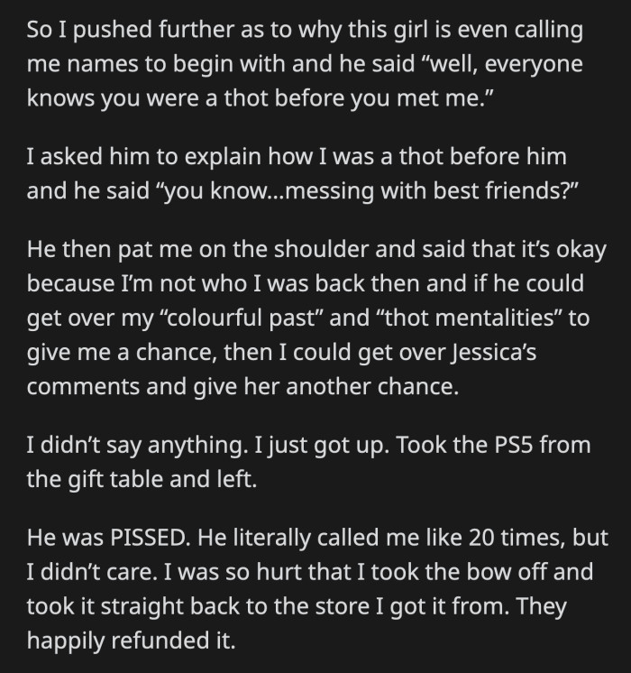 He condescendingly told her that if he could get past her thot mentality and colorful past, then surely OP could get over Jessica's comments.