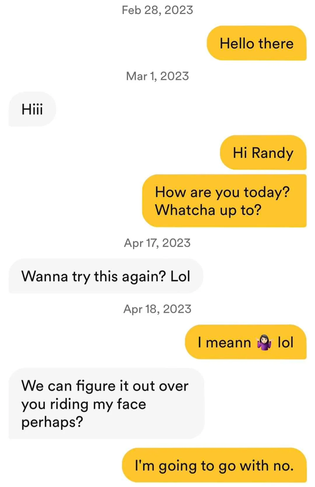 3. And a no is what you get