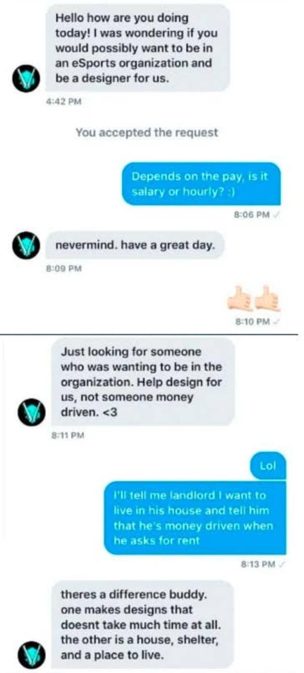 7. "Looking for someone who doesn’t like money."