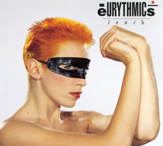 9. Eurythmics – Touch