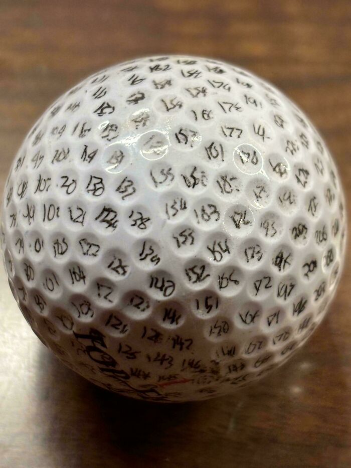 "When I Was Young, I Numbered Each Dimple Of A Golf Ball"