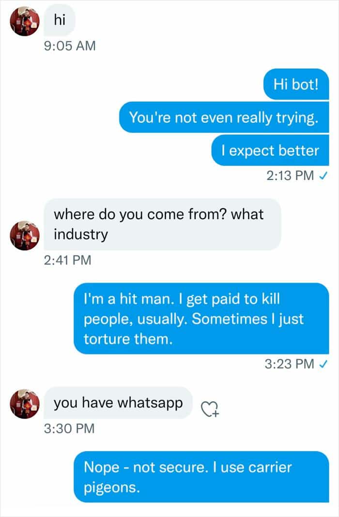 10. "F*****g With Scammers Is Fun"