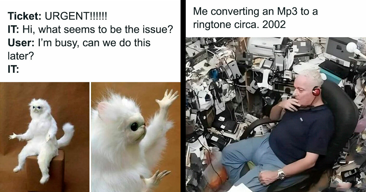 30 Memes That Show What IT Professionals Really Deal With