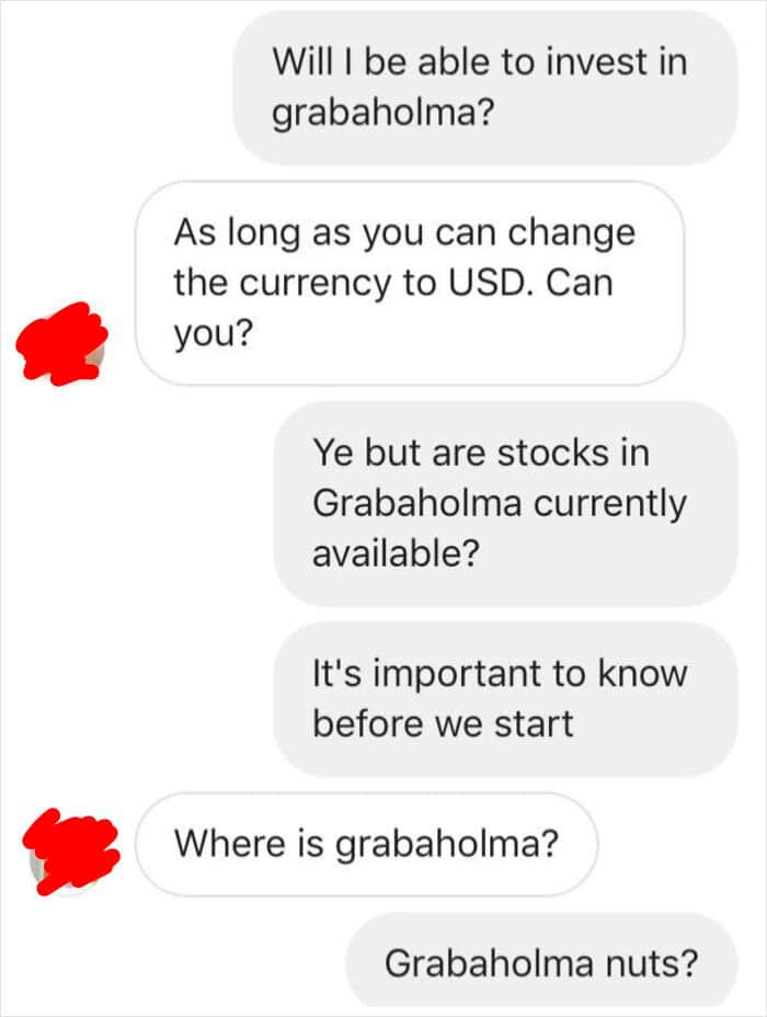 12. "Scammer Was Asking Me To āInvest $300ā. Had To Do It To āEm"