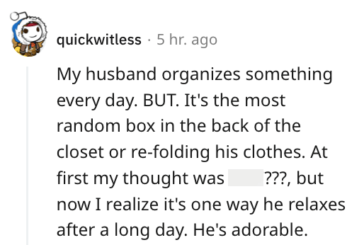 13. This woman's husband likes to organize something every single day