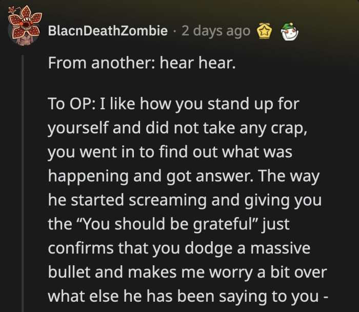 It was bold of him to flip the script and attempt to convince OP that she owes him something for dating her despite her "colorful past."