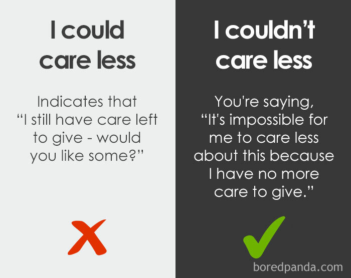 7. I couldn't care less