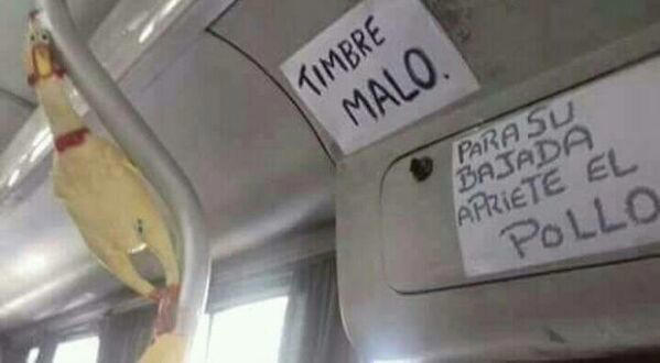 27. "Broken Button. Squeeze The Chicken To Request Stop."