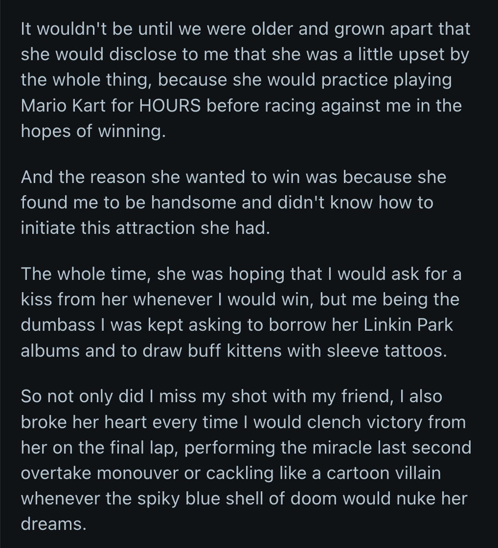 OP said he was obtuse. He kept his requests tame and only asked for her Linkin Park albums. He regretted every buff kitten with a sleeve tattoo he made her draw. OP won all the battles but lost the war.