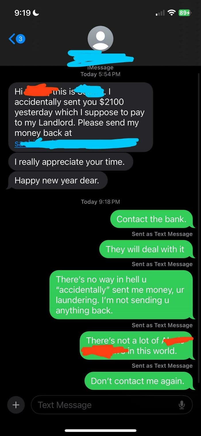 21. "Update, My Friend Did In Fact Get A Text. Details Inside"