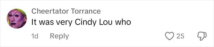 Cindy Lou, is that you?