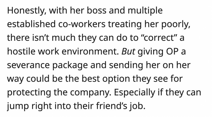 to change the toxic personality of the boss, OP should still be protected