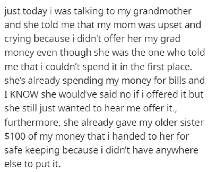 OP's grandmother told her that her mom was crying because OP didn't offer her the graduation money