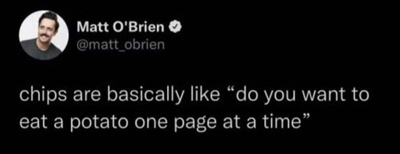 23. Eating a potato one page at a time