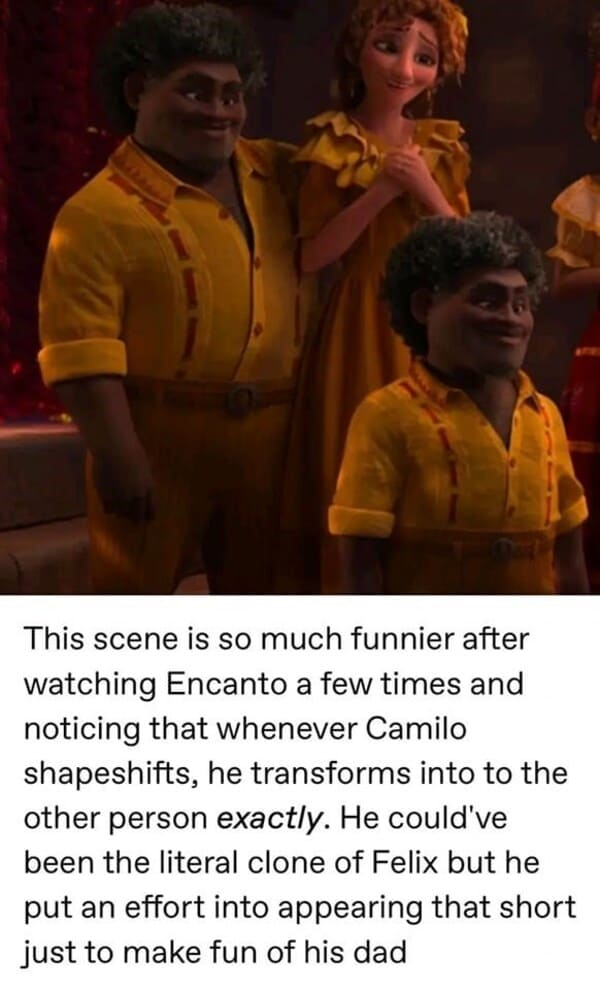 35. None of them were bewildered, which means Camilo does it regularly.