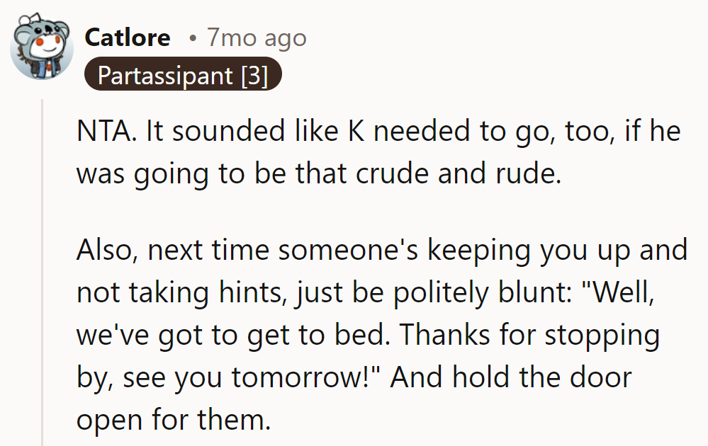 K Could Use Some Manners 101, Too! Next Time, Show Them the Door with a Bedtime Story!