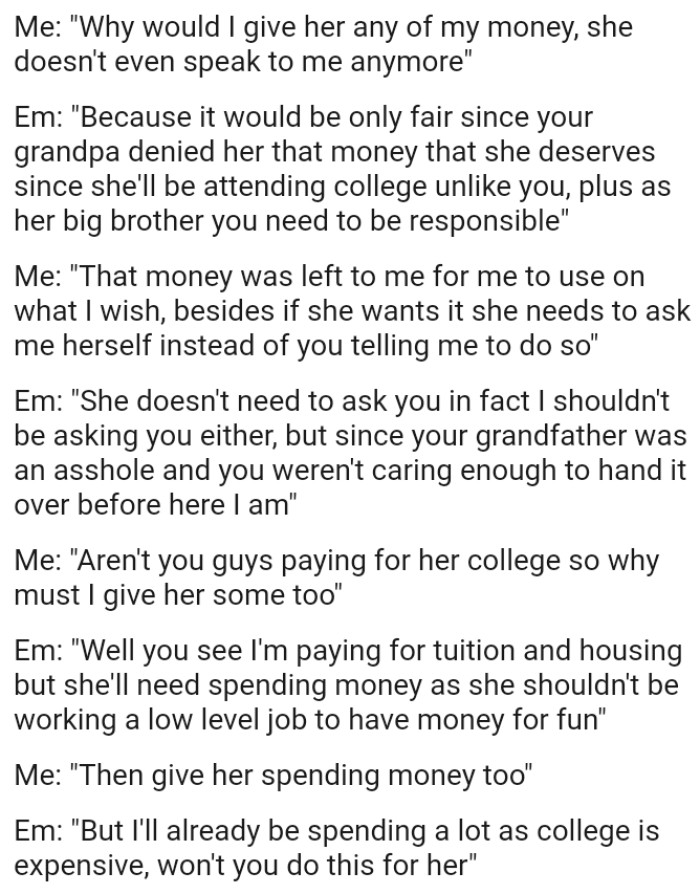 "If she wants it, she needs to ask me herself instead of you telling me to do so."