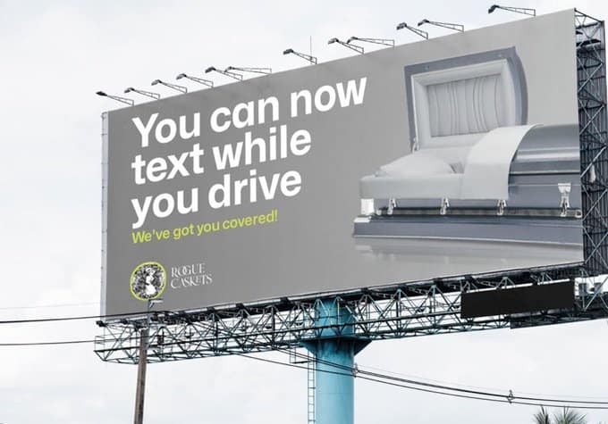 "Text While You Drive"