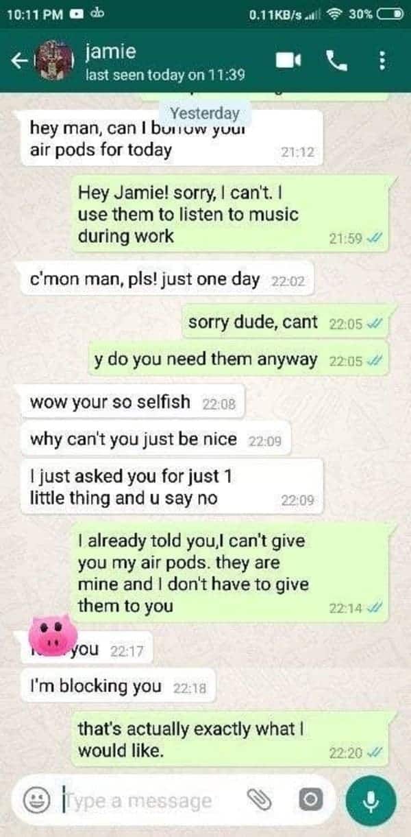 9. "That’s actually exactly what I’d like."