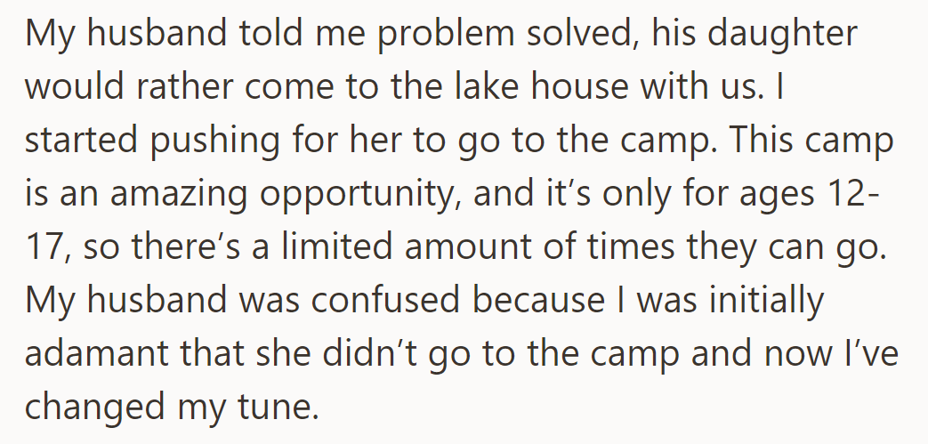 Initially hesitant, her husband's daughter opts for the lake house; later, she advocates for dance camp.