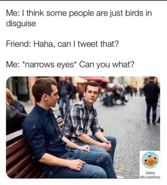 “Well, well, well…thought you could hide forever, didn’t you?”